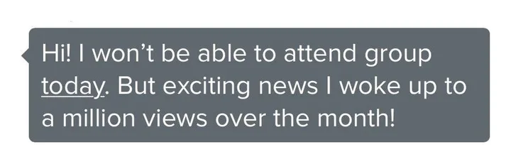 Client message: Exciting news, I woke up to a million views over the month.